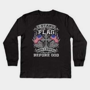 Stand For The Flag Kneel Before God Kids Long Sleeve T-Shirt